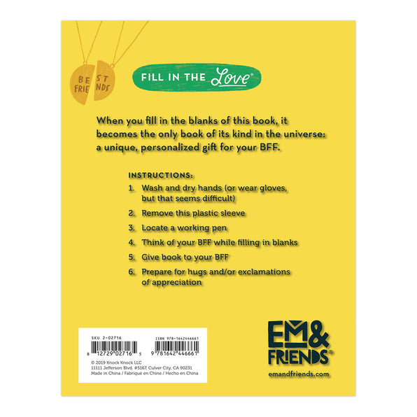 Em & Friends Reasons You're My BFF Fill in the Love® Book