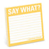 Knock Knock Say What? Sticky Notes Adhesive Paper Notepad - Knock Knock Stuff SKU 12483