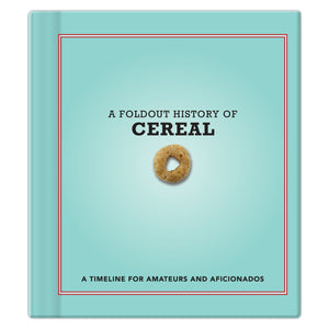 A Foldout History of Cereal
