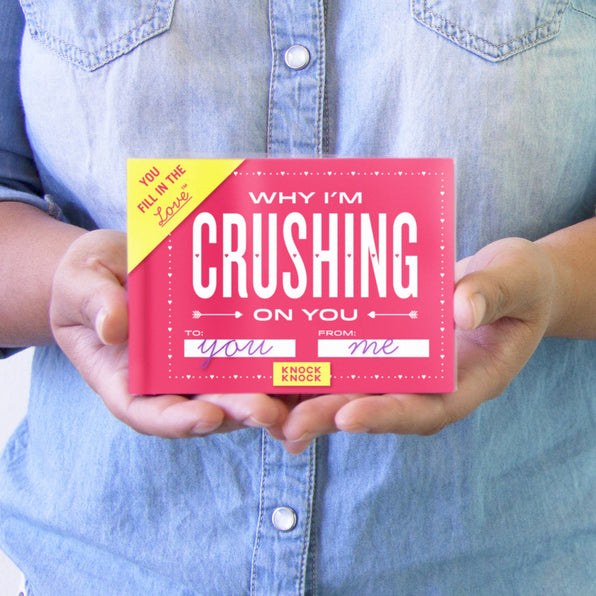 Knock Knock Why I'm Crushing on You Fill in the Love® Book - Knock Knock Stuff SKU 