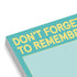 Don't Forget to Remember Sticky Note (Pastel)