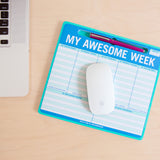 My Awesome Week Pen-to-Paper Mousepad