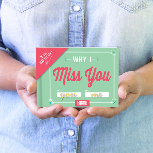 Why I Miss You Fill in the Love® Book