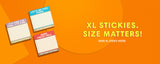 XL Stickies! 