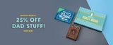 25% Off Dad Stuff!