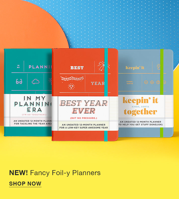 Fancy Foil-y Planners - Shop Now