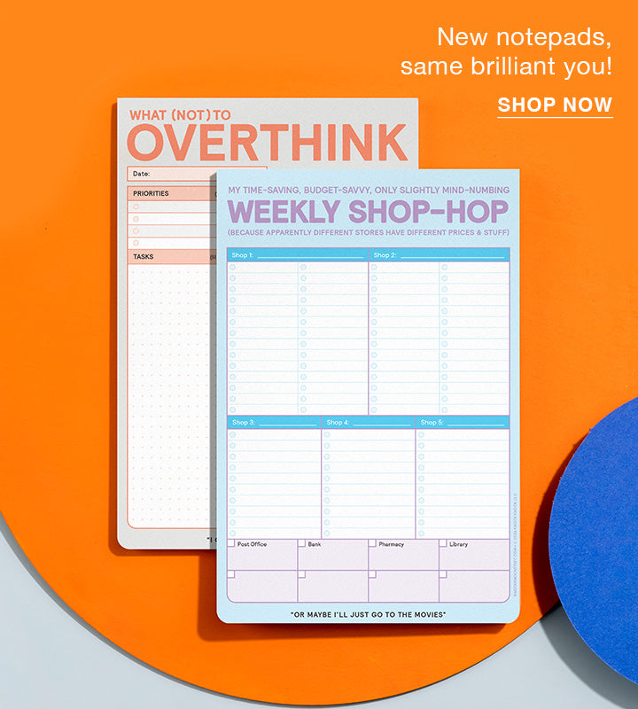 New Notepads, same brilliant you! - Shop Now