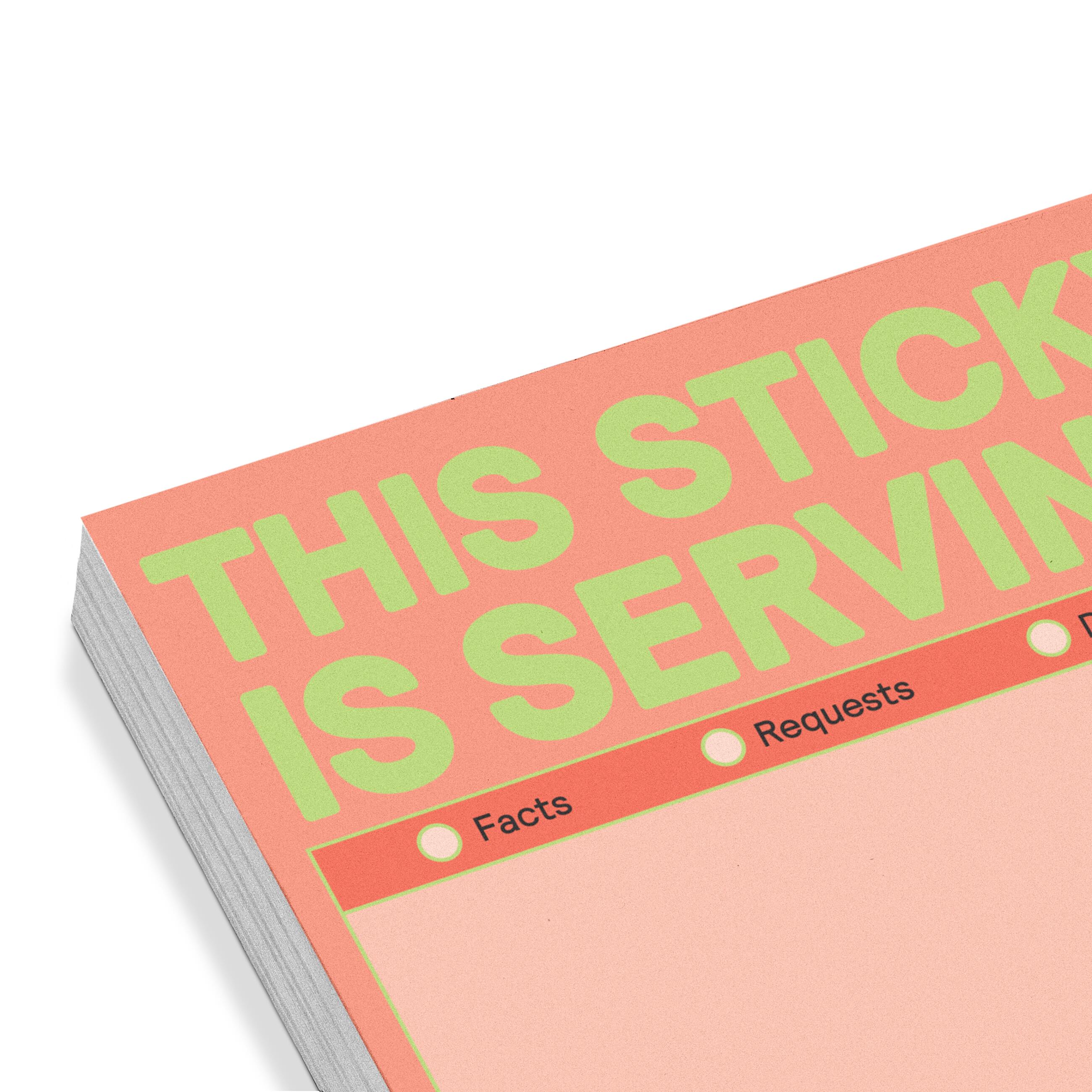This Sticky Is Serving Sticky Notes – Knock Knock