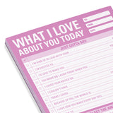 What I Love about You Today Pad by Knock Knock, SKU: 12275