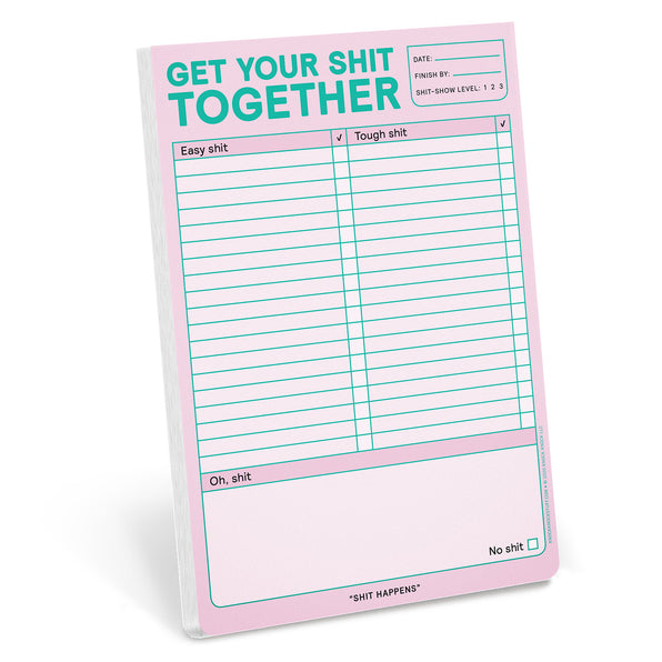 KNOCK KNOCK STUFF, GET YOUR SHIT TOGETHER NOTEPAD