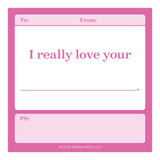 Knock Knock I Really Love Your . . . Fill in the Love® Sticky Notes - Knock Knock Stuff SKU 