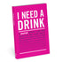 Knock Knock I Need a Drink Mini Inner-Truth® Journal Paperback Lined Notebook - Knock Knock Stuff SKU 50155