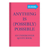 Knock Knock Anything is (Possibly) Possible Undercover Quote Book - Knock Knock Stuff SKU 