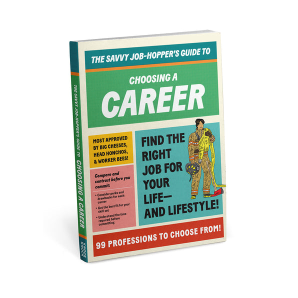 The Savvy Job-Hopper's Guide Choosing A Career by Knock Knock, SKU 50187