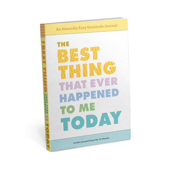Best Thing That Ever Happened to Me Today Journal by Knock Knock, SKU 50188