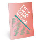 Knock Knock I’m So Gonna Crush My Goals Inner-Truth Journal (Ombre Version) Paperback Lined Notebook - Knock Knock Stuff SKU 50198