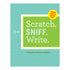 Knock Knock Scratch. Sniff. Write. Journal Paperback Lined Notebook - Knock Knock Stuff SKU 50244
