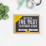 Knock Knock Why You’re the Best Teacher Ever Fill in the Love® Book - Knock Knock Stuff SKU 