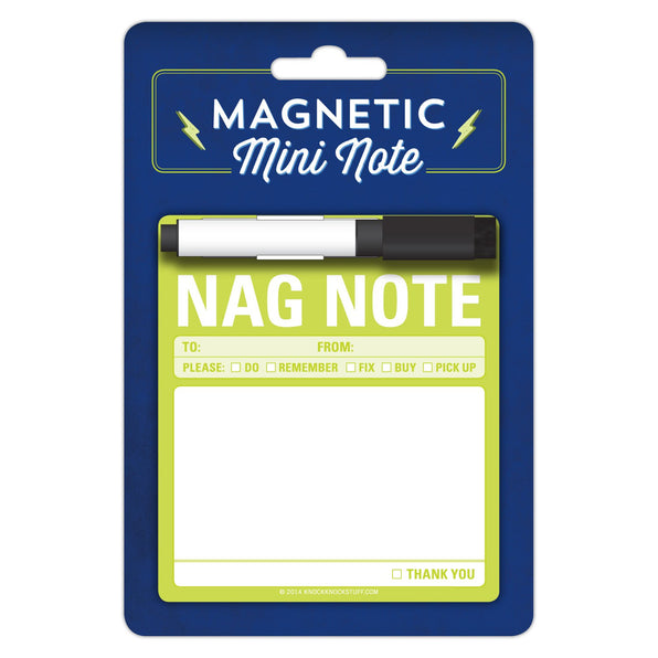 Knock Knock Nag Note Magnetic Mini Note - Knock Knock Stuff SKU 