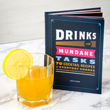 Knock Knock Drinks for Mundane Tasks: 70 Cocktail Recipes Book - Knock Knock Stuff SKU 