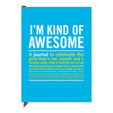 Knock Knock I'm Kind of Awesome Inner-Truth® Journal - Knock Knock Stuff SKU 