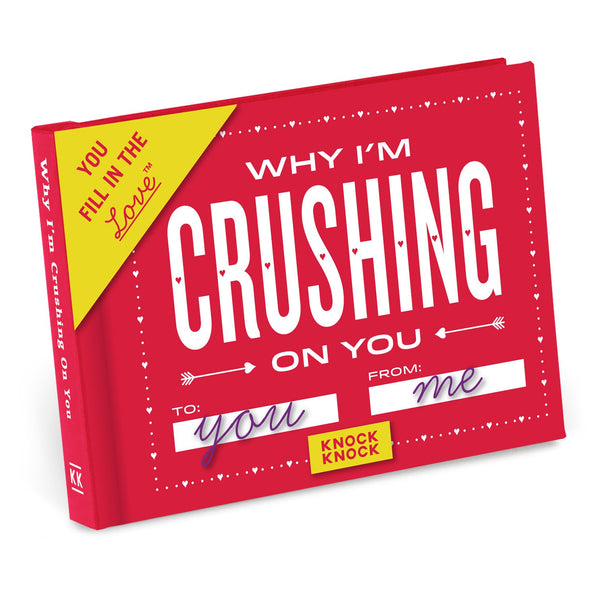 Knock Knock Why I'm Crushing on You Fill in the Love® Book Fill-in-the-Blank Love about You Book - Knock Knock Stuff SKU 50088