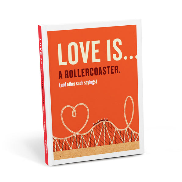 Knock Knock Love Is . . . A Roller Coaster (and Other Such Sayings) Book Hardcover Funny Book - Knock Knock Stuff SKU 50216
