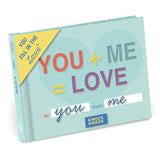 Knock Knock You + Me = Love Fill in the Love® Book Fill-in-the-Blank Love about You Book - Knock Knock Stuff SKU 50250