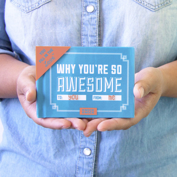 Knock Knock Why You're So Awesome Fill in the Love® Book - Knock Knock Stuff SKU 
