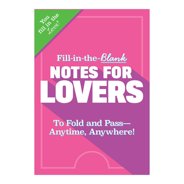 Knock Knock Fill in the Love® Notes for Lovers - Knock Knock Stuff SKU 