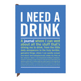 Knock Knock I Need A Drink Inner-Truth® Journal - Knock Knock Stuff SKU 