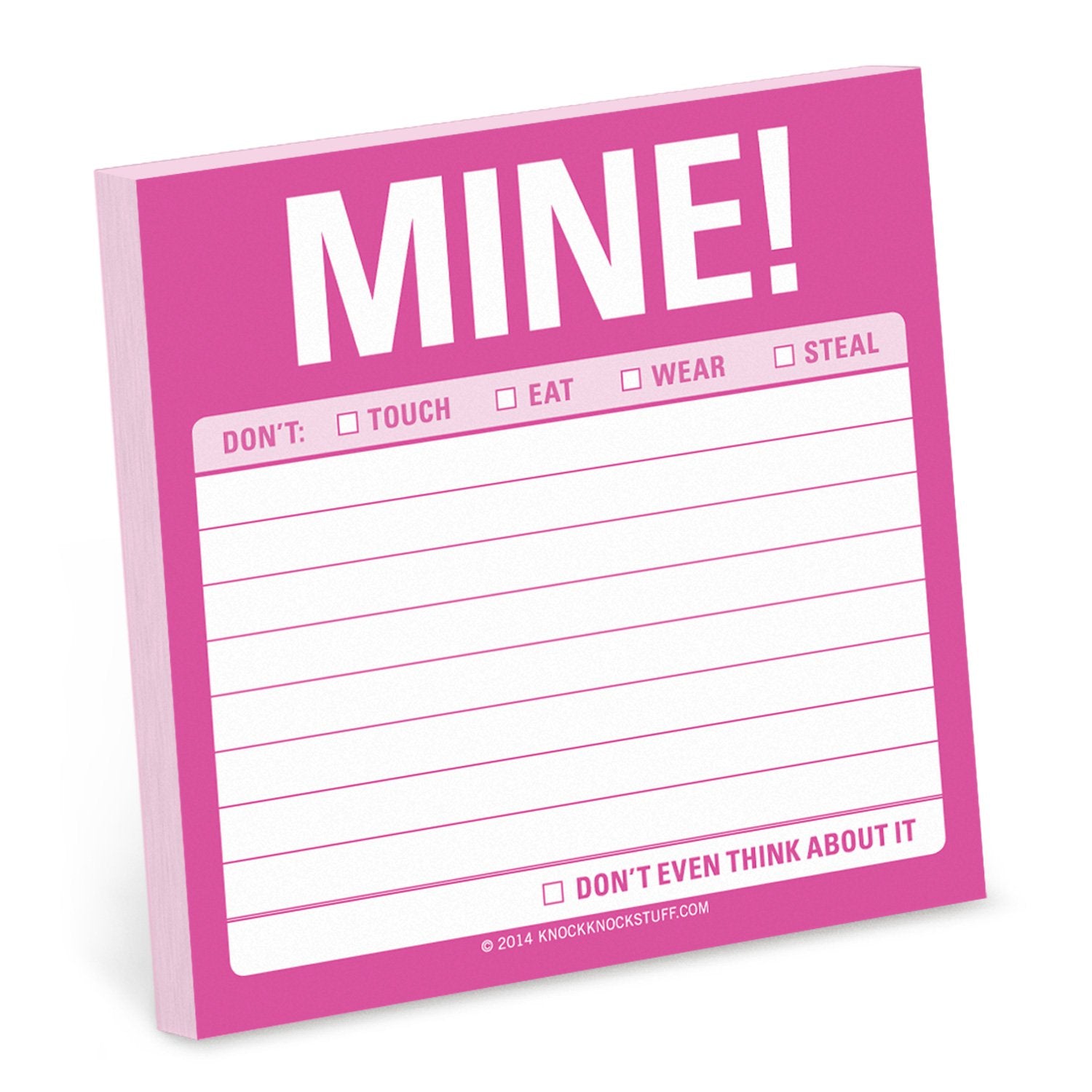 Knock Knock Mine! Sticky Notes Adhesive Paper Notepad - Knock Knock Stuff SKU 12458